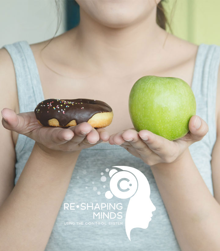 Re-Shaping Minds - Healthy Eating - The CONTROL System